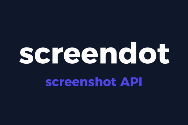 スクリーンショットのAPI「screendot」を使ってみた