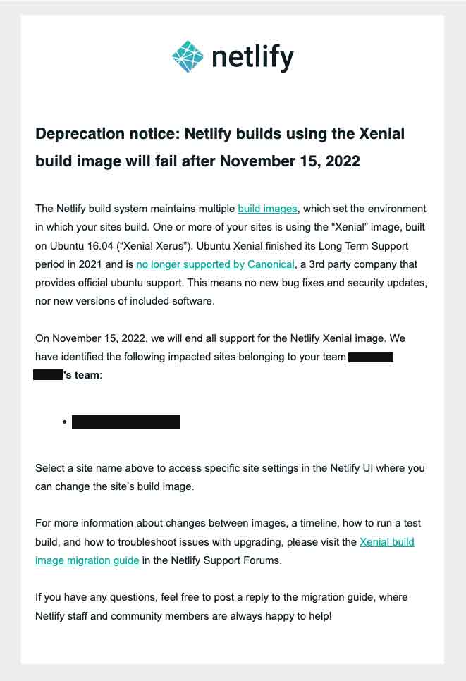 netlifyから「Deprecation notice: Netlify builds using the Xenial build image will fail after November 15, 2022」の通知